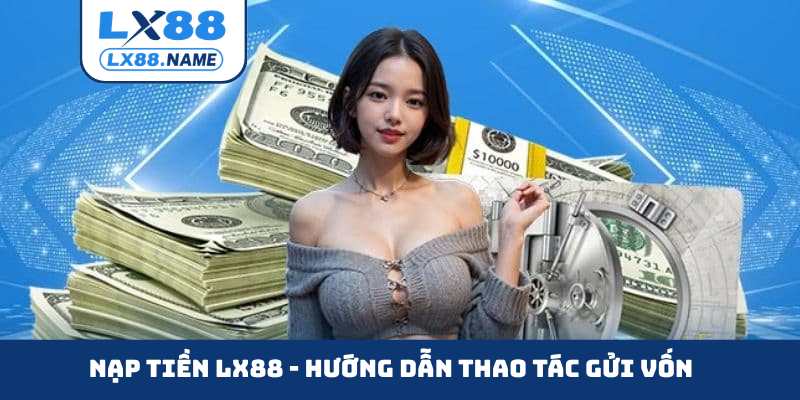 Nạp tiền LX88
