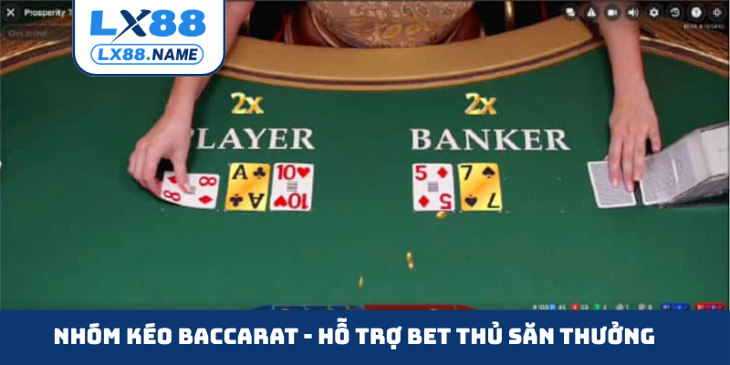 Nhóm kéo Baccarat
