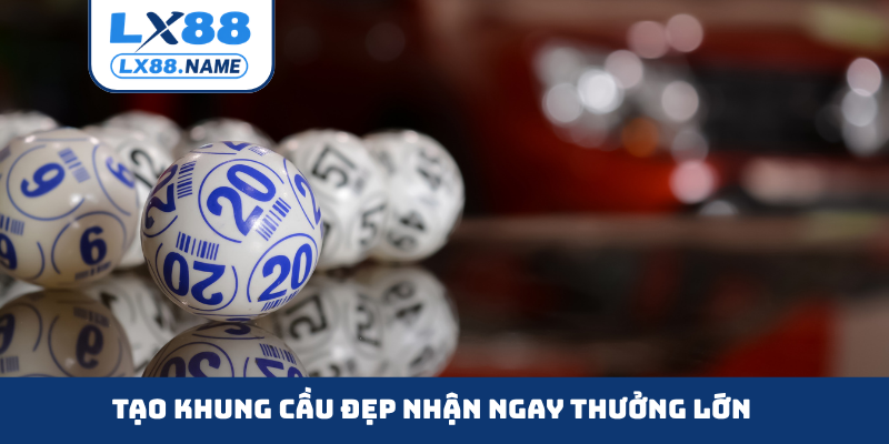 Tạo khung cầu đẹp nhận ngay thưởng lớn